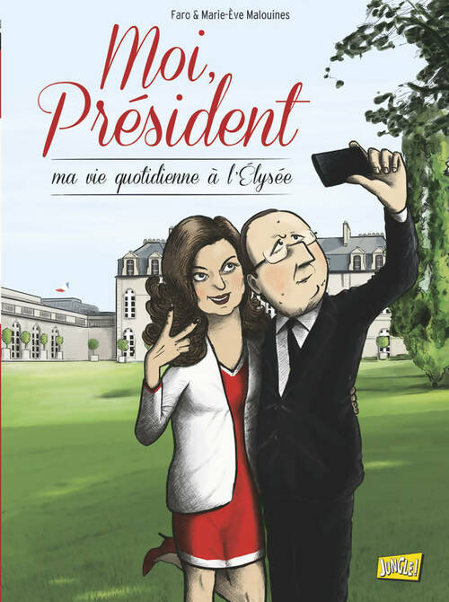 Moi président. Ma vie quotidienne à l'Élysée - Faro - Livre