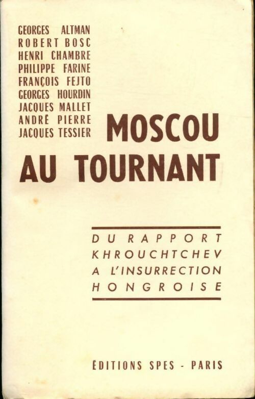 Moscou au tournant - Collectif - Livre
