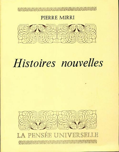 Histoires nouvelles - Pierre Mirri - Livre