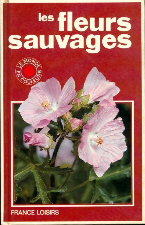 Les fleurs sauvages - Marilyn Jones - Livre
