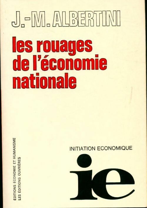 Les rouages de l'économie nationale - Jean-Marie Albertini - Livre