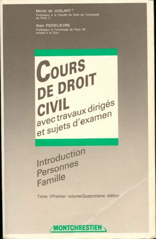 Cours de droit civil Tome I - Michel De Juglart - Livre