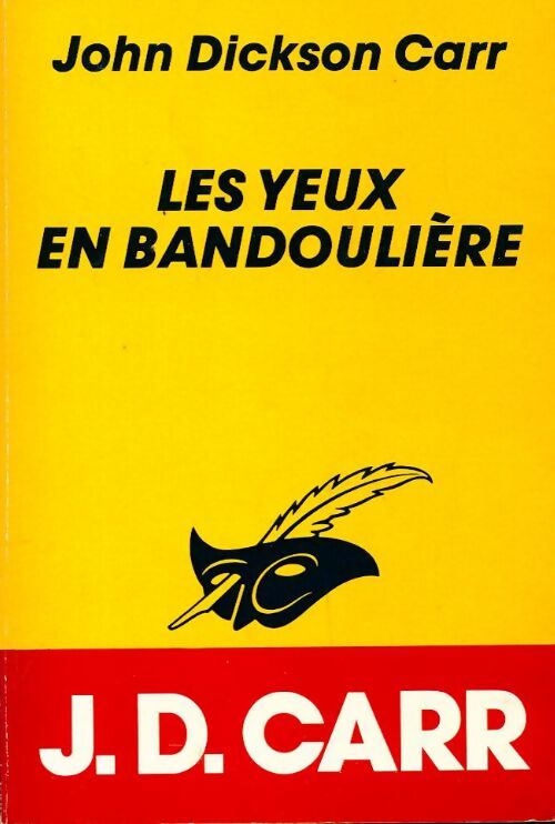 Les yeux en bandoulière - John Dickson Carr - Livre