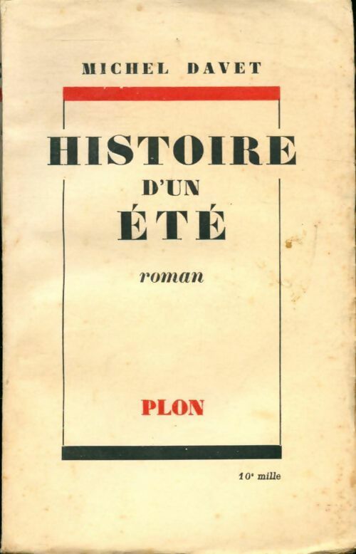 Histoire d'un été - Michel Davet - Livre