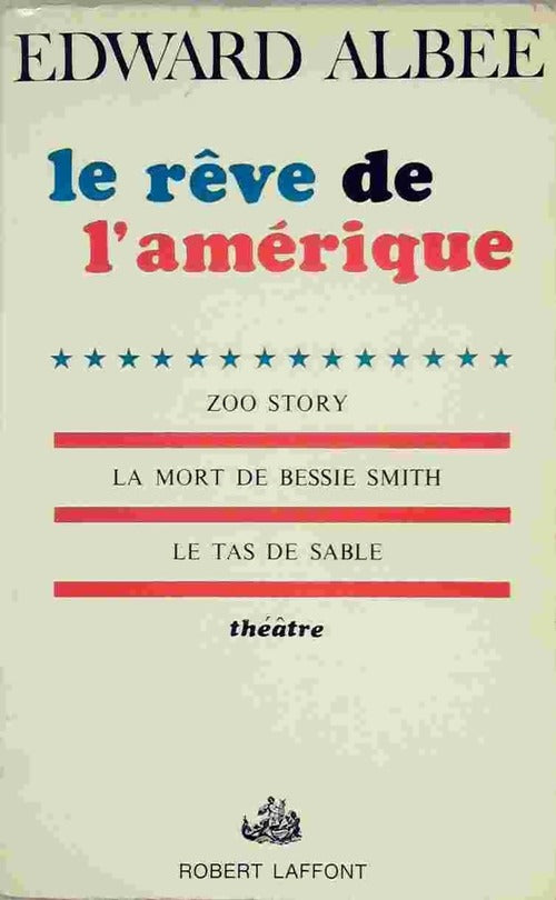 Le rêve de l'Amérique - Edward Albee - Livre