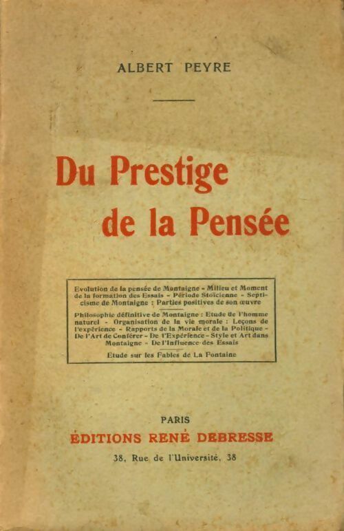 Du prestige de la pensée - Albert Peyre - Livre