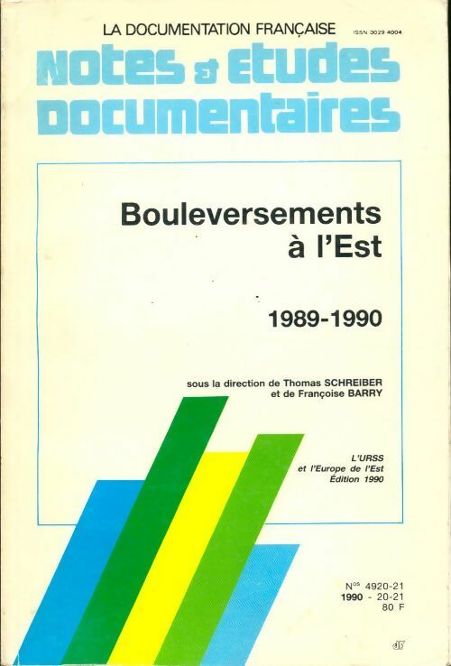 Bouleversement a l'est 1989-1990 - Thomas Schreiber, Françoise Barry - Livre