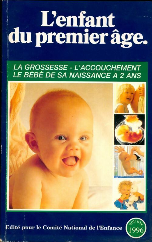 L'enfant du premier âge - Collectif - Livre