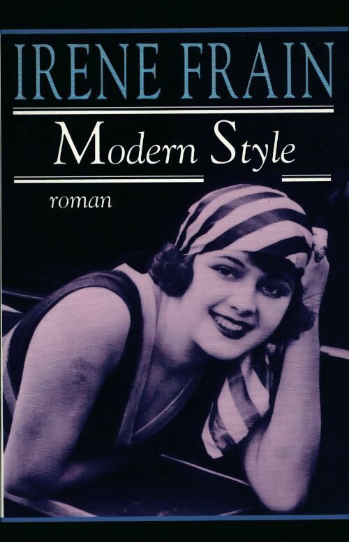 Modern style - Irène Frain - Livre
