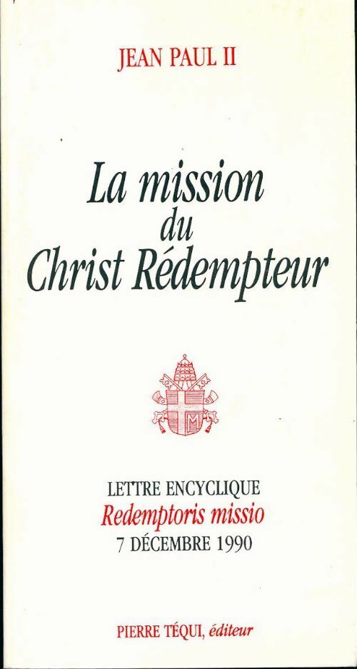 La mission du Christ rédempteur - Jean-Paul II - Livre