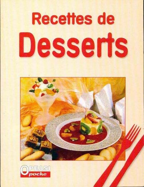 Recettes de desserts - Paulette Fischer - Livre
