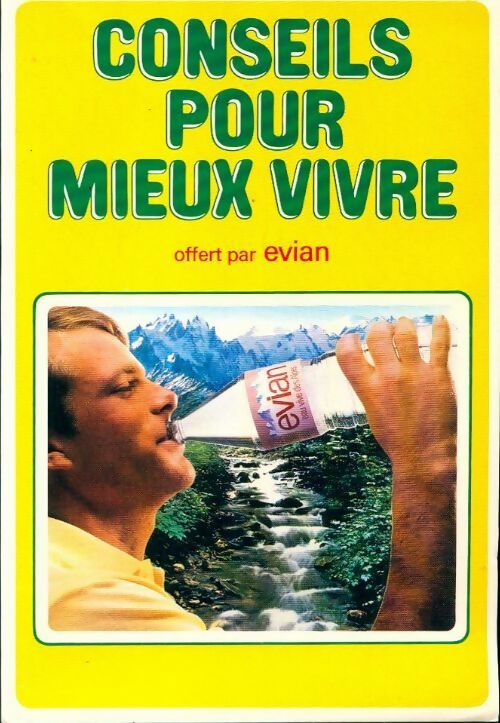 Conseils pour mieux vivre - Collectif - Livre