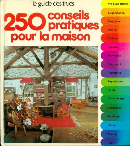 250 conseils pratiques pour la maison - Nina Grunfeld - Livre