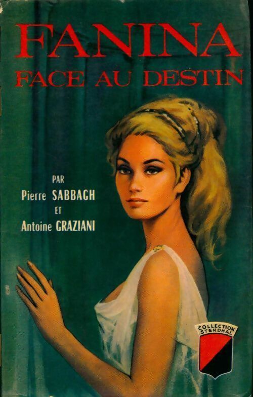 Fanina face au destin - Pierre Sabbagh - Livre
