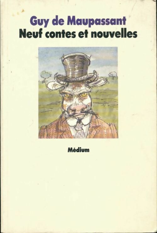 Neuf contes et nouvelles - Guy De Maupassant - Livre