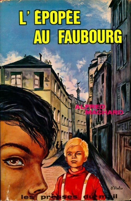 L'épopée au faubourg : Titine - Alfred Machard - Livre