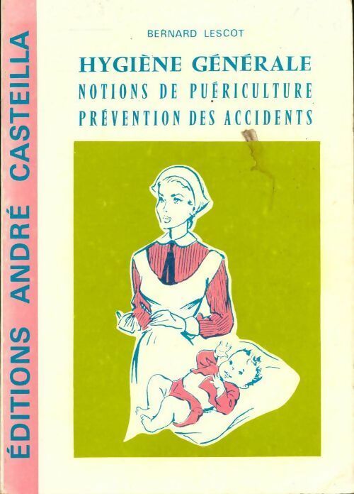 Prévention des accidents du travail et des accidents - Bernard Lescot - Livre