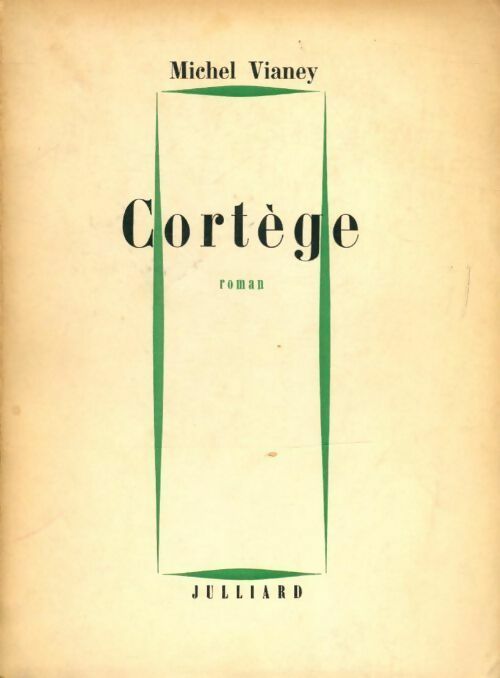 Cortège - Michel Vianey - Livre