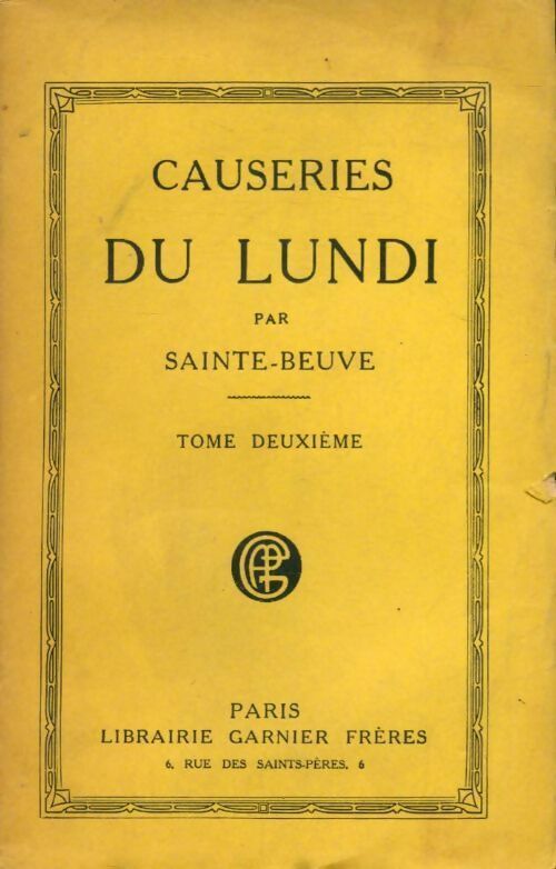 Causeries du lundi par Sainte-Beuve Tome II - Charles-Augustin Sainte-Beuve - Livre