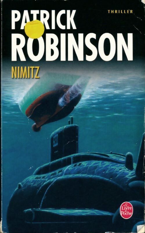 Nimitz - Patrick Robinson - Livre