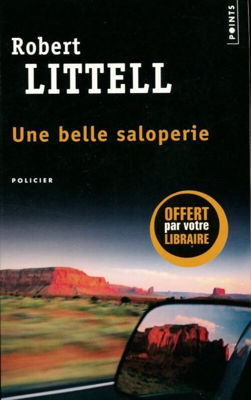 Une belle saloperie - Robert Littell - Livre