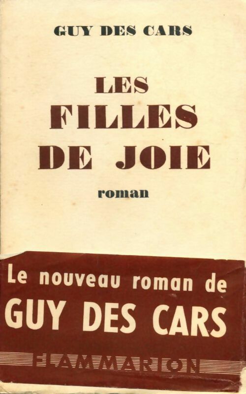 Les filles de joie - Guy Des Cars - Livre
