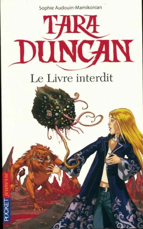 Tara Duncan Tome II : Le livre interdit - Sophie Audouin-Mamikonian - Livre