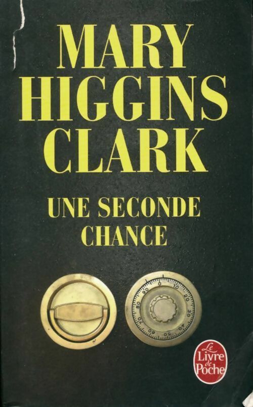 Une seconde chance - Mary Higgins Clark - Livre