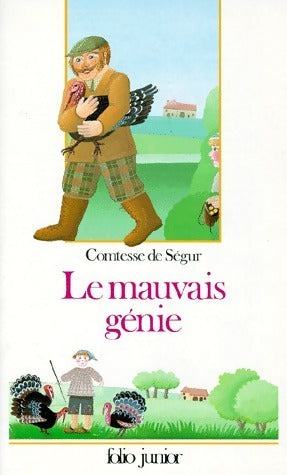 Le mauvais génie - Comtesse De Ségur - Livre