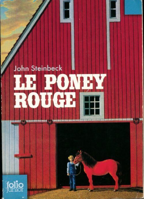 Le poney rouge - John Steinbeck - Livre