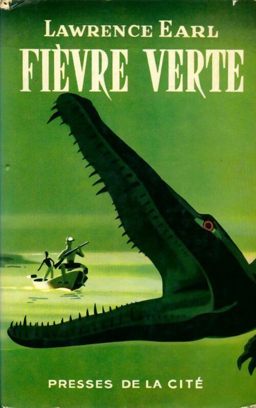 Fièvre verte - Lawrence Earl - Livre