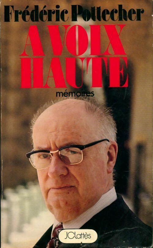 A voix haute - Frédéric Pottecher - Livre