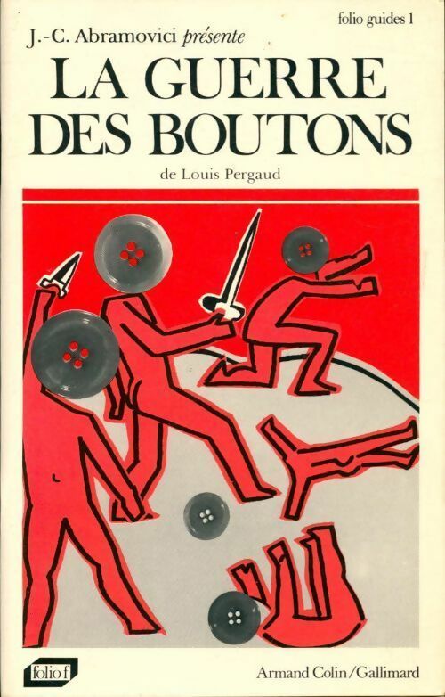 La guerre des boutons de Louis Pergaud - Jean-Christophe Abramovici - Livre