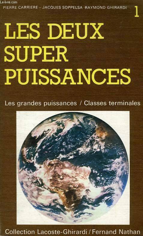 Les deux super-puissances - Collectif - Livre