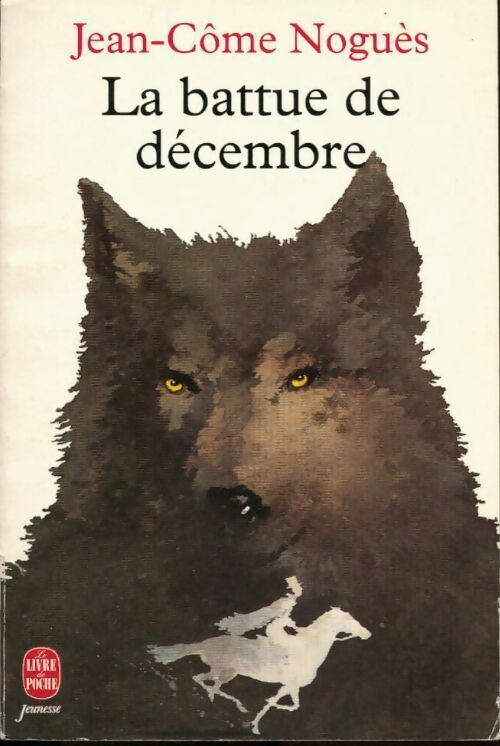 La battue de décembre - Jean-Côme Noguès - Livre
