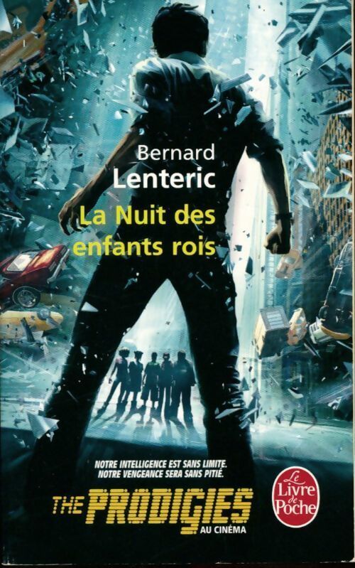 La nuit des enfants rois - Bernard Lenteric - Livre