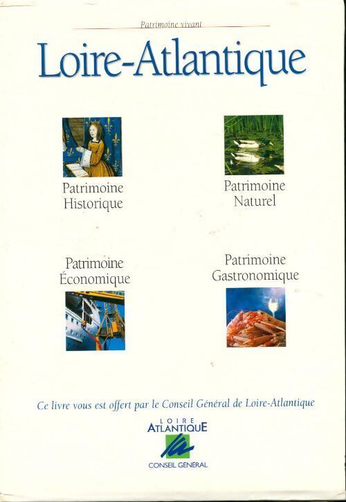 Patrimoine vivant Loire-Atlantique - Collectif - Livre