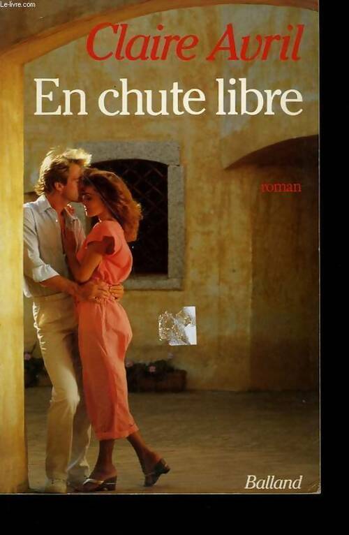 En chute libre - Claire Avril - Livre