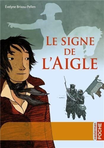 Le signe de l'aigle - Evelyne Brisou-Pellen - Livre