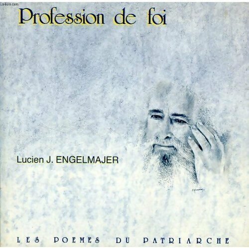 Profession de foi - Lucien Engelmajer - Livre