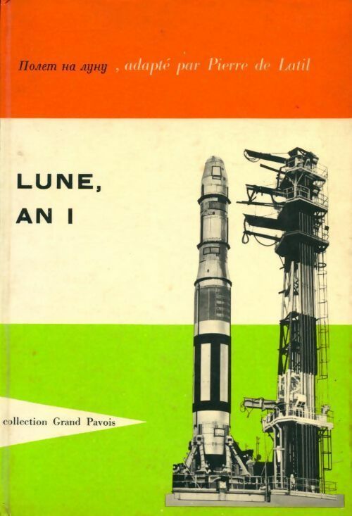Lune, an I - Pierre De Latil - Livre