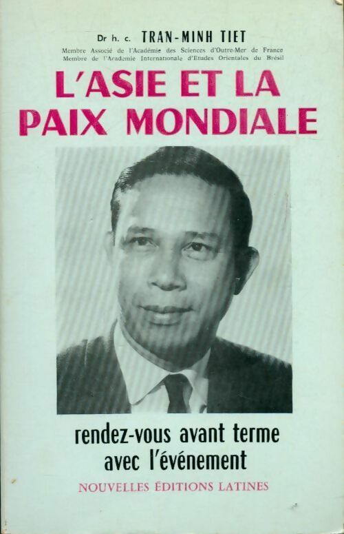 L'Asie et la paix mondiale - H.C. Tran-Minh Tiet - Livre