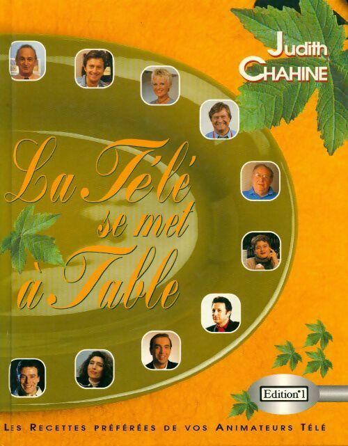La télé se met à table - Judith Chahine - Livre
