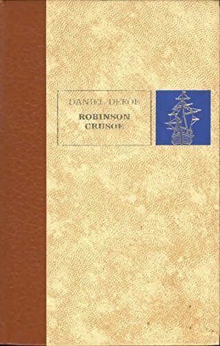 Robinson Crusoé - Daniel Defoe - Livre
