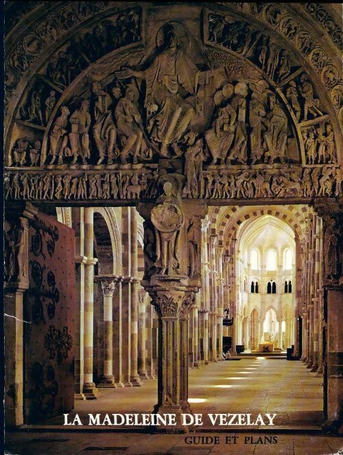 La Madeleine de Vezelay (guide et plans) - Collectif - Livre