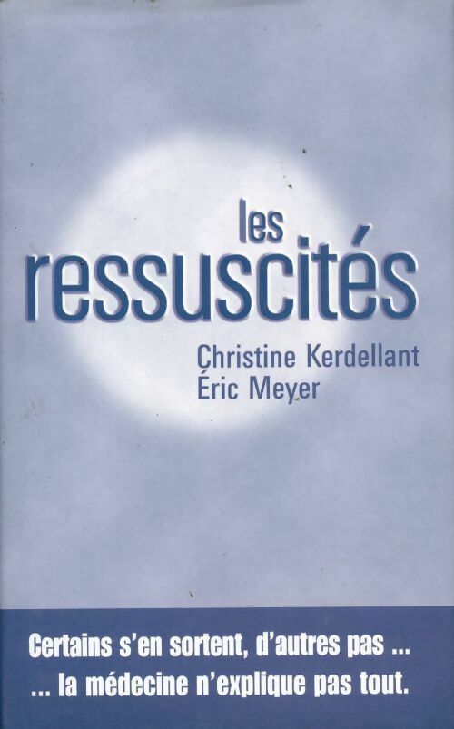 Les ressuscités - Eric Meyer - Livre