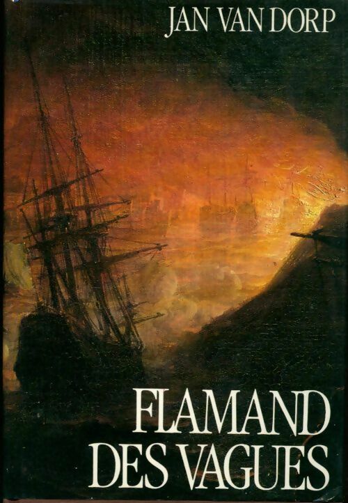 Flamand des vagues - Jan Van Dorp - Livre