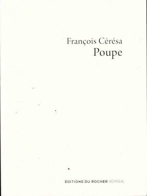 Poupe - François Cérésa - Livre