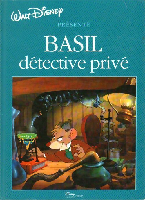Basil, détective privé - Walt Disney - Livre