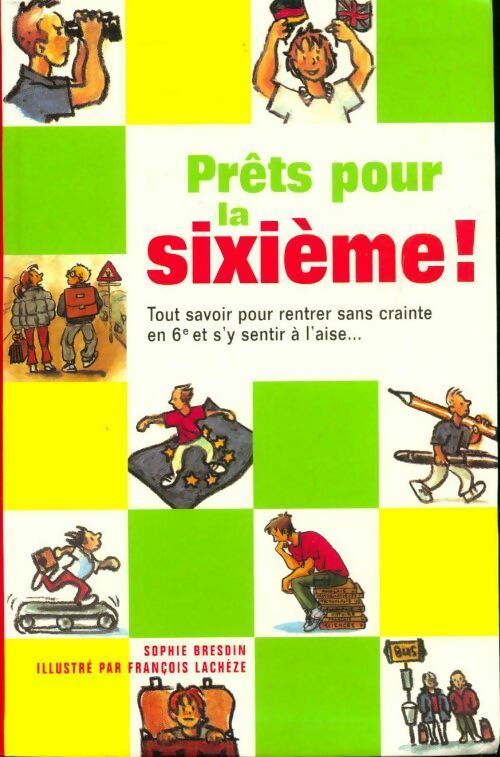 Prêts pour la sixième - Sophie Bresdin - Livre